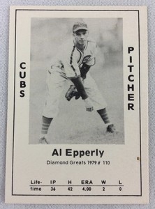 MLB 1979 Diamond Greats Baseball Card #110-Al Epperly, Cubs