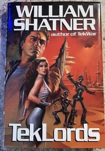 TekLords by William Shatner (1991) Signed By William Shatner Hardcover - Picture 1 of 10