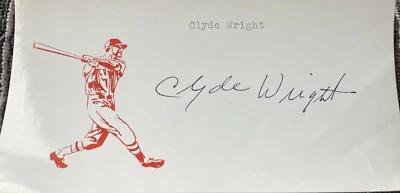 CLYDE WRIGHT Personally Autographed Signed MLB Card ANGELS BREWERS FreeShip - Image 1 of 2