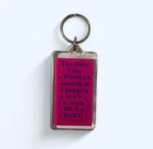 Vintage Kalan Humorous Keychain Keyring The Only Time A Woman Succeeds In Changi - Picture 1 of 2