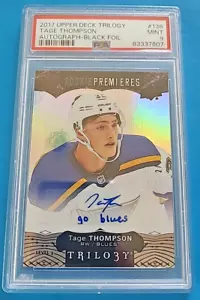 2017-18 Tage Thompson Trilogy #138 Black Foil Autograph Rookie Auto RC /3 PSA 9 - Picture 1 of 5