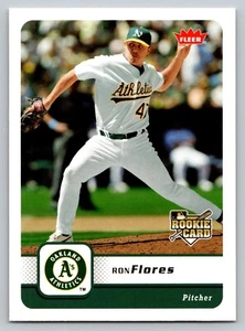 2006 Fleer RON FLORES Oakland ATHLETICS A's Baseball ROOKIE Card MLB #41 - Picture 1 of 2