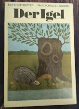 Der Igel ( Kinderbuchverlag 1978) Strittmatter, Eva und Paul Schultz-Liebisch: