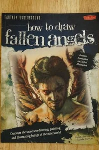 Fantasy Underground How To Draw Fallen Angels Draw Paint Art Walter Foster Book - Imagen 1 de 6