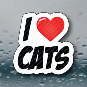 I LOVE HEART CATS Laptop Tablet Notebook Tumbler Water Bottle Sticker - Picture 1 of 1