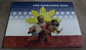 The Forbidden Book: The Philippine-American War in Political Cartoons, Helen Tor - Picture 1 of 2