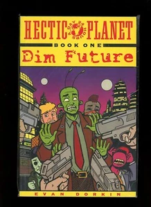 Hectic Planet Books 1-3 Unused, Dim Future, Checkered Past Young & Reckless NMMT - Picture 1 of 6