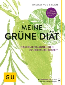 GU Ratgeber: MEINE GRÜNE DIÄT ►►►UNGELESEN  °  Dagmar von Cramm °  - Bild 1 von 1