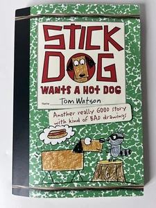 Stick Dog Ser - Stick Dog Wants a Hot Dog by Tom. Watson (2020, Trade Paperback) - Picture 1 of 2
