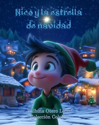 Libro  (Ejemplar firmado) Nico y la estrella de Navidad – Colección Cololin - Image 1 of 4