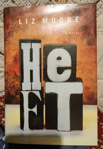 Heft By Liz Moore Hardcover - Picture 1 of 3