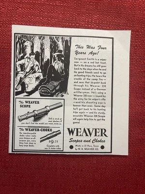 Vintage 1945 Print Ad Weaver Scopes 330 Model & Weaver Chokes Ad - Image 1 of 3