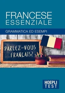 Francese essenziale. Grammatica ed esempi (Paperback) - Picture 1 of 1