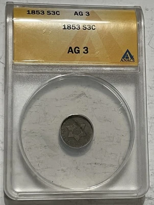 1853 3 Cent Silver ANACS AG03  - Image 1 of 2