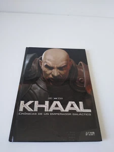 KHAAL - CRONICAS DE UN EMPERADOR GALACTICO by LOUIS/SECHER (Language: SPANISH) - Picture 1 of 6