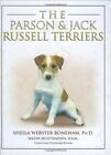 The Parson & Jack Russell Terriers by Sheila Webster Boneham PhD & Wayn Hardback