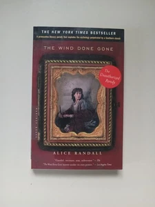 Wind Done Gone by Alice Randall (2002, Trade Paperback) - Picture 1 of 24