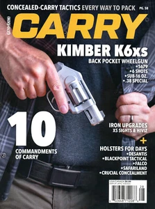 CARRY Magazine Guns & Ammo Summer 2023 Kimber K6xs 10 Commandments of Concealed - Foto 1 di 3