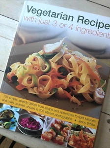 Vegetarian Recipes With Just 3 or 4 Ingredients/Jenny White, great photos, NEW - Picture 1 of 9