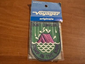 Vintage “Don’t Complain, Camp in the Rain” Patch by Voyager - Picture 1 of 1