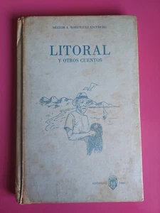Litoral Y Otros Cuentos Por Nestor Rodriguez Escudero Aguadilla HC #5995 - Bild 1 von 8