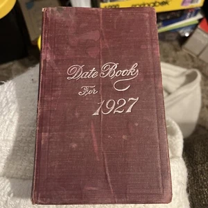 1927 Date Book Diary Filled Through February In pencil Good Condition - Picture 1 of 13