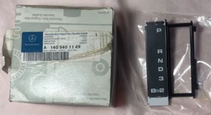 MERCEDES 1405401149 W140  S500 S420 S600  92-99 Gear Shift Indicator  NLA NEW - Bild 1 von 5