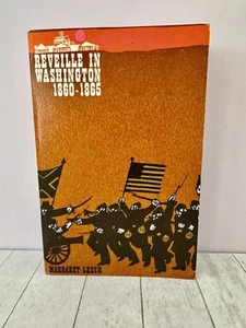Reveille in Washington 1860-1865 by Leech Civil War Politics Fiction Pbk VG - Imagen 1 de 4