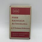 Free Radical. An Introduction (A.F. Trotman-Dickenson - 1959)