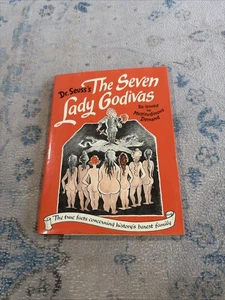 Dr Seuss The Seven Lady Godivas 1st Printing of Reissued Edition 1987, VERY NICE - Picture 1 of 8
