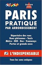 R12 Paris pratique par arrondissements , Paperback , Atlas Indispensable