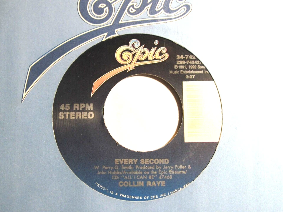COLLIN RAYE * 45 * Every Second * 1992 * UNPLAYED MINT * USA ORIGINAL VINYL EPIC - Image 1 of 1
