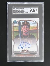 RAYNER ARIAS *AUTO - HTA CHOICE REFRACTOR /150* 2023 Bowman #CPA-RA SGC 9.5 MINT