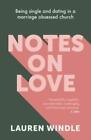 Notes On Love By Lauren Windle