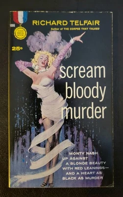 Scream Bloody Murder Richard Telfair Gold Medal 1006 PBO 1960 McGinnis GGA NICE - Image 1 of 4