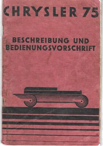 CHRYSLER 75 Betriebsanleitung 1928 Bedienungsanleitung Handbuch Bordbuch BA - Picture 1 of 8