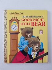 Good Night, Little Bear by Richard Scarry (Hardback, 2003)