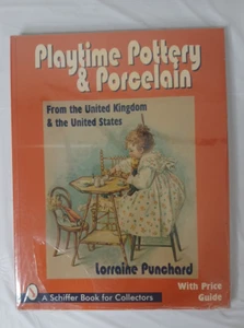 Playtime Pottery & Porcelain From The UK & US Schiffer Book Price Guide Vintage - Picture 1 of 10