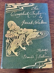 1896 Izaak Walton "The Compleat Angler" Illus:Edmund Sullivan Intro:Andrew Lang - Picture 1 of 7