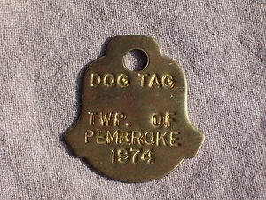 Vintage 1974 Township of Pembroke Dog Tax Tag License Brass     cb27 - Picture 1 of 1