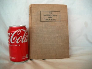 VTG THE MYSTERY CHEFS OWN COOK BOOK - 1945 - Picture 1 of 9