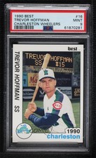 1990 Best Charleston Wheelers Trevor Hoffman #16 PSA 9 MINT HOF