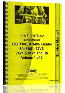 Caterpillar 12G Grader Service Manual (SN# 61M1 & Up) - Picture 1 of 1
