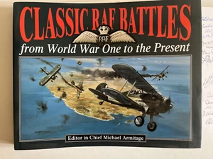 “Classic RAF Battles” Signed 58 WW2 RAF Fighter, Bomber & Coastal Command, GPR - Imagen 1 de 5