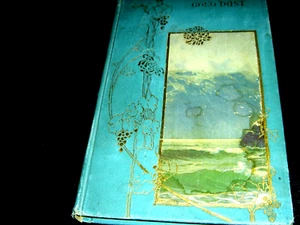 GOLD DUST, printed 1895 , trans. from French, Paillettes d'Or by CM JONGE - Imagen 1 de 5