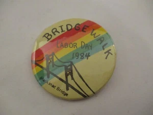 Vintage 1984 Labor Day Mackinac Bridge Walk Michigan Rainbow Pinback Pin Button  - Picture 1 of 3