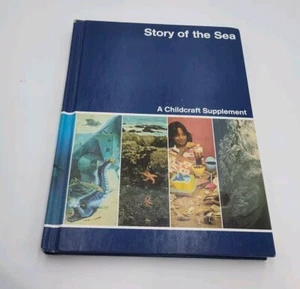 1979 The Childcraft Annual How and Why Story of the Sea Hardcover - Picture 1 of 14