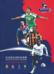 TROFEO BARCLAYS ASIA 2009 en CHINA incluye Tottenham West Ham United Hull City - Imagen 1 de 1
