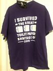 I Survived The Great Toilet Paper Shortage of 2020 Pandemic Humor Funny Shirt