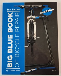 Big Blue Book of Bicycle Repair - 3rd Edition (2013, Softcover) - Picture 1 of 4